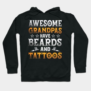 Awesome grandpa have beards and tattoos Hoodie